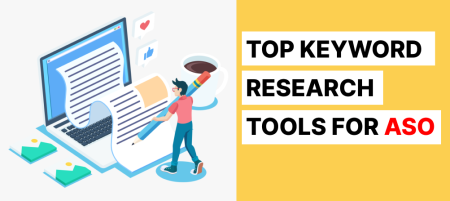 The Top Keyword Research Tools for ASO: A Comprehensive Guide