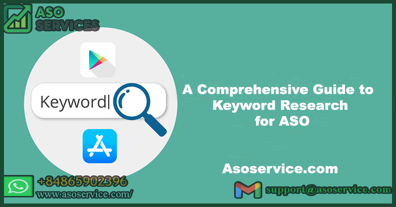 A Comprehensive Guide to Keyword Research for ASO